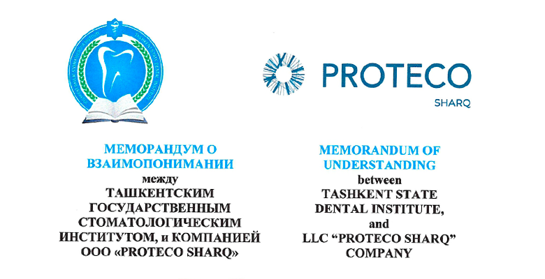 Proteco Sharq и Ташкентский Государственный Стоматологический институт подписали меморандум о взаимопонимании Proteco Sharq и Ташкентский Государственный Стоматологический институт подписали меморандум о взаимопонимании
